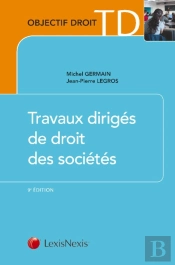 Travaux Dirigés De Droit Des Sociétés (9e Édition)