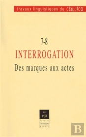 Travaux Linguistiques Du Cerlico, N° 7-8/2000
