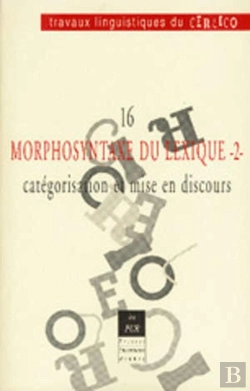 Bertrand.pt - Travaux Linguistiques Du Cerlico Tome 16 : Travaux Linguistiques Du Cerlico, N° 16/2003