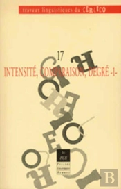 Travaux Linguistiques Du Cerlico Tome 17 : Travaux Linguistiques Du Cerlico, N° 17/2004