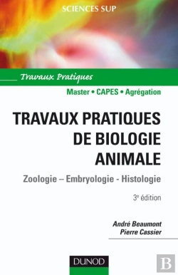 Bertrand.pt - Travaux Pratiques De Biologie Animale - 3ème Édition - Np