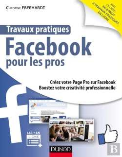 Bertrand.pt - Travaux Pratiques Facebook Pour Développer Son Business