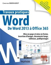 Travaux Pratiques - Word - Toutes Versions 2013 A 2019 Et Office 365