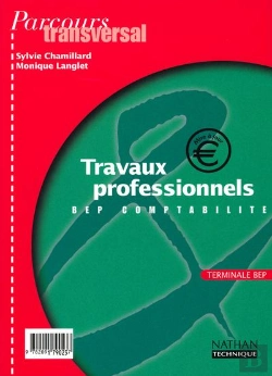 Bertrand.pt - Travaux Professionels Bep Comptabilite ; Le Livre De L'Eleve 2001
