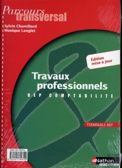 Bertrand.pt - Travaux Professionnels ; Terminale Bep (Pt Compt)  ; Livre De L'Eleve (Edition 2006)