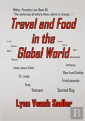 Travel And Food In The Global World
