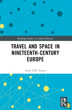 Bertrand.pt - Travel And Space In Nineteenth-Century Europe