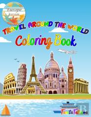 Travel Around The World Coloring Book