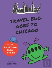 Travel Bug Goes To Chicago