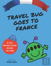 Travel Bug Goes To France