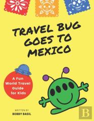 Travel Bug Goes To Mexico