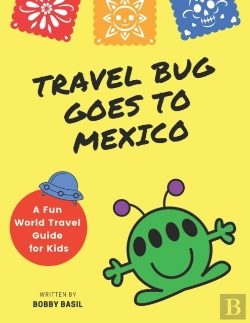 Bertrand.pt - Travel Bug Goes To Mexico