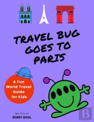 Travel Bug Goes To Paris