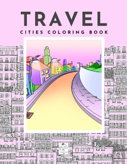 Bertrand.pt - Travel Cities Coloring Book City Architecture From Around The World By Raz Mcovoo