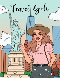 Bertrand.pt - Travel Girls Coloring Book For Girls