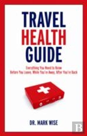 Travel Health Guide