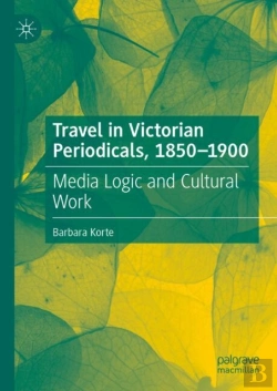 Bertrand.pt - Travel In Victorian Periodicals, 1850-1900