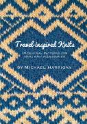 Travel-Inspired Knits