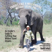 Travel Like A Millionaire Without Being One
