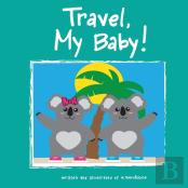 Travel My Baby