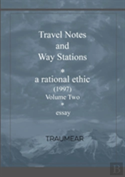 Bertrand.pt - Travel Notes And Way Stations - A Rational Ethic, Vol Ii