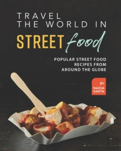 Bertrand.pt - Travel The World In Street Food