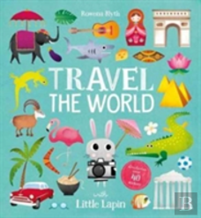 Travel The World With Little Lapin