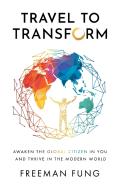 Travel To Transform