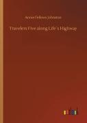 Travelers Five Along Lifeã¯Â¿Â½S Highway