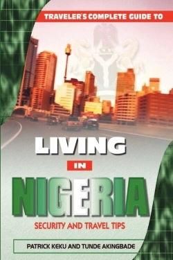Bertrand.pt - Traveler'S Guide To Living In Nigeria: Security And Travel Tips