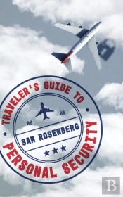 Traveler'S Guide To Personal Security