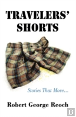 Bertrand.pt - Travelers' Shorts: Stories That Move...