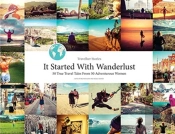 Travelher Stories - It Started With Wanderlust
