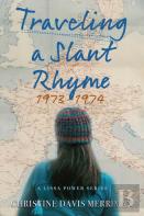 Traveling A Slant Rhyme