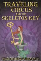 Traveling Circus And The Skeleton Key