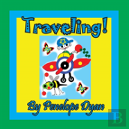 Traveling!
