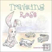 Traveling Rose