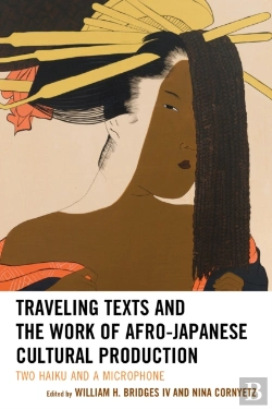 Bertrand.pt - Traveling Texts And The Work Of Afro-Japanese Cultural Production