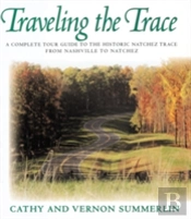 Traveling The Trace