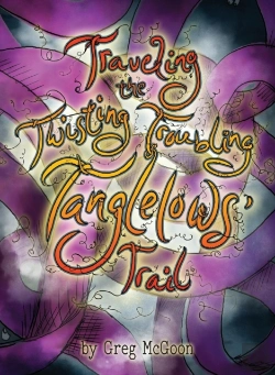 Bertrand.pt - Traveling The Twisting Troubling Tanglelows' Trail