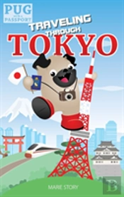 Traveling Through Tokyo