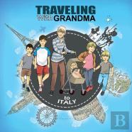 Traveling With Grandma To Italy