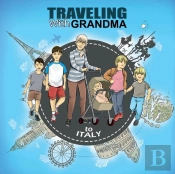 Traveling With Grandma To Italy