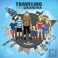 Traveling With Grandma To Panama