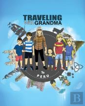 Traveling With Grandma To Peru