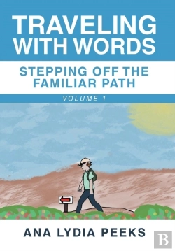 Bertrand.pt - Traveling With Words-Stepping Off The Familiar Path