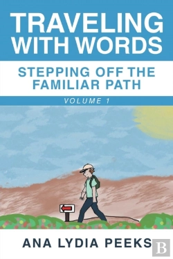 Bertrand.pt - Traveling With Words-Stepping Off The Familiar Path