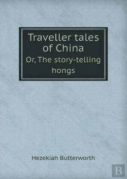 Bertrand.pt - Traveller Tales Of China Or, The Story-Telling Hongs