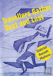 Travellers Gather Dust And Lust