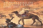 Travellers In Turkish Libya 1550 - 1911